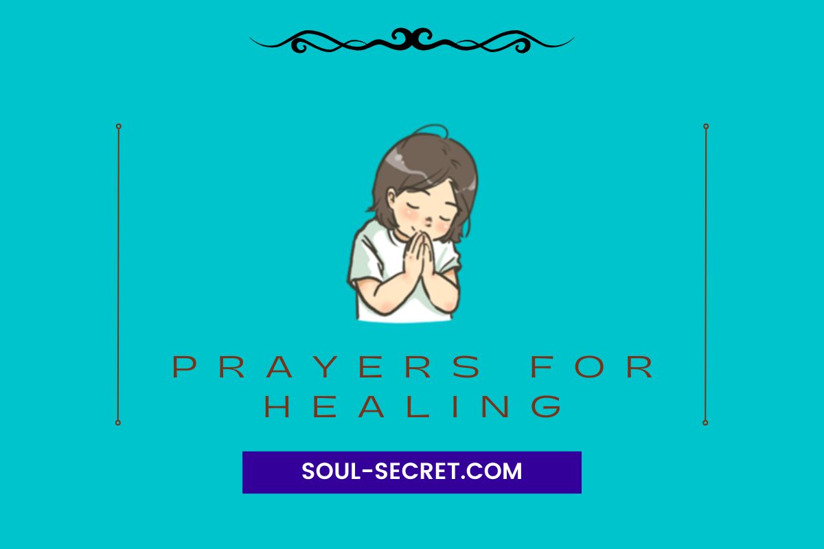 Powerful Prayers For Healing Mind, Body, Soul - Soul Secret