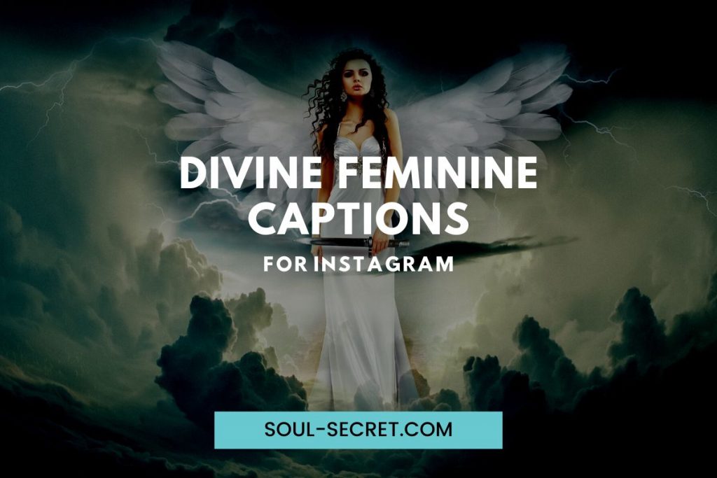 divine feminine captions for instagram