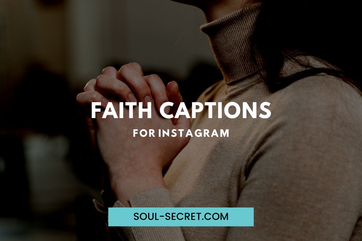 51-faith-captions-for-instagram-to-stay-grounded-soul-secret