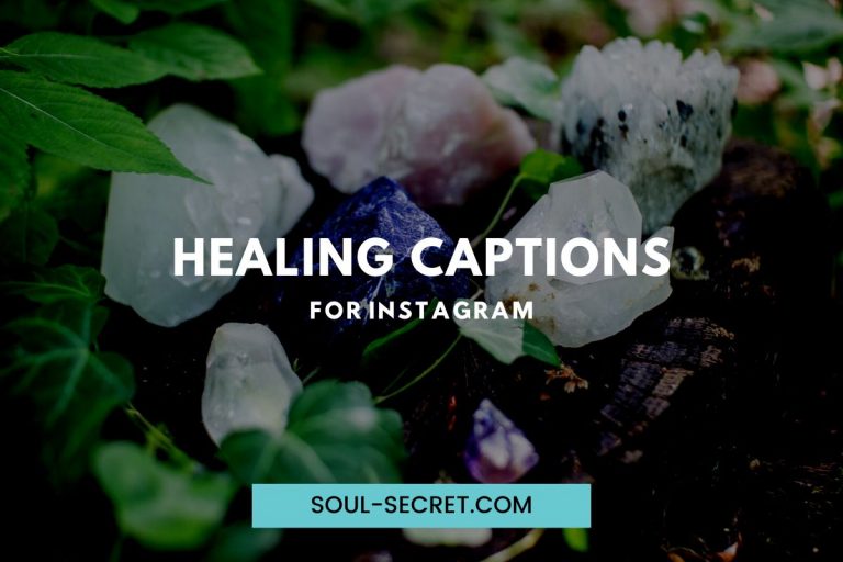 80-healing-captions-for-instagram-that-are-encouraging-soul-secret