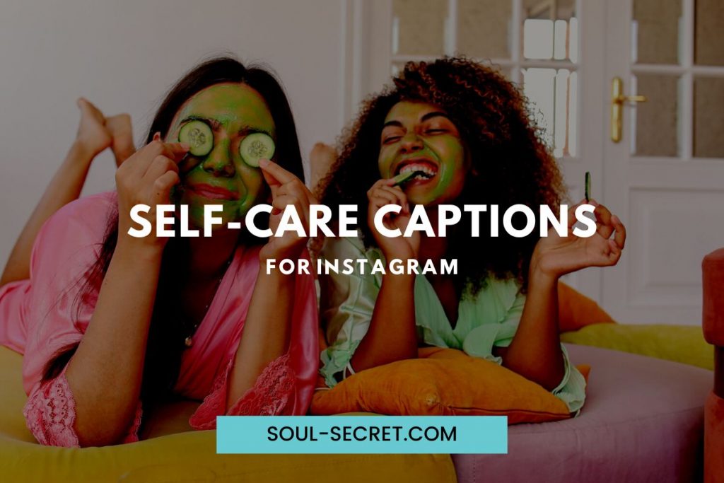 self-care captions for instagram